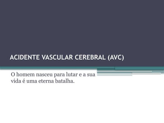 Apresentação acidente vascular cerebral | PPT