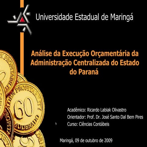 Análise da Execução Orçamentária do Estado do Paraná | PPT