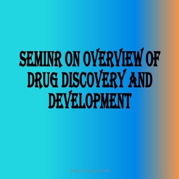 Seminr on overview of drug discovery and development converted