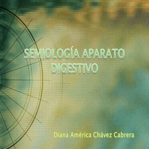 Semiologia Aparato Digestivo