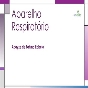 Semiologia Completa do Aparelho Respiratório