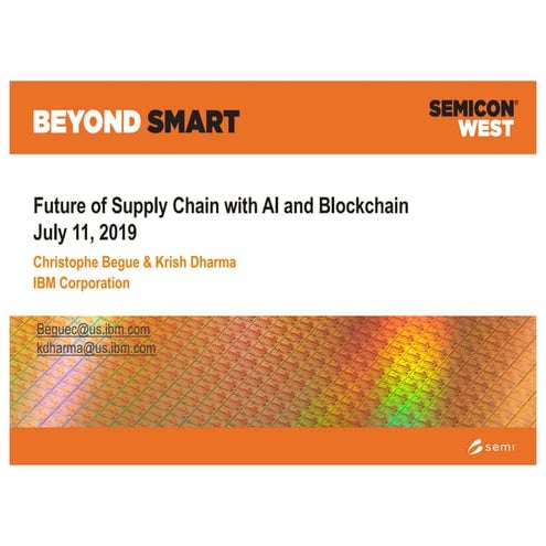 Future of Supply Chain with AI and Blockchain in the Semiconductor Industry