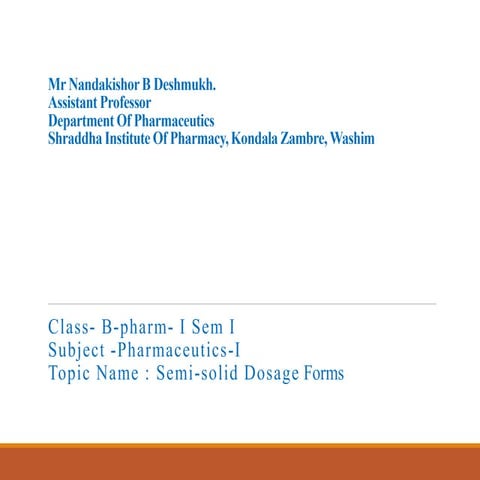 Semisolid dosage form 