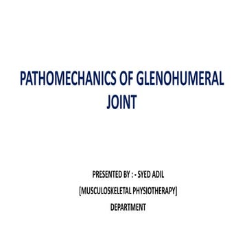 Pathomechanics of Glenohumeral joint