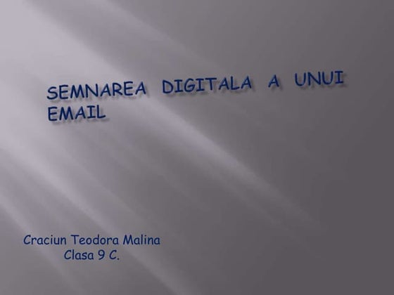 Semnarea digitala a unui e-mail