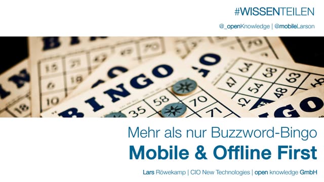 Mobile- & Offline-First: Mehr als nur Buzzword-Bingo