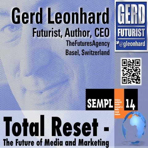 The total reset of marketing, branding and media – are you ready for the futu...