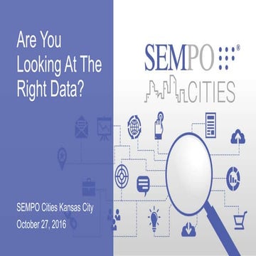 Are You Looking At The Right Data? 