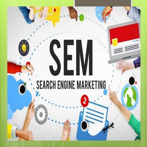 What do you know about search engine marketing (SEO)
