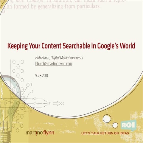 Keeping Content Searchable In Google's World