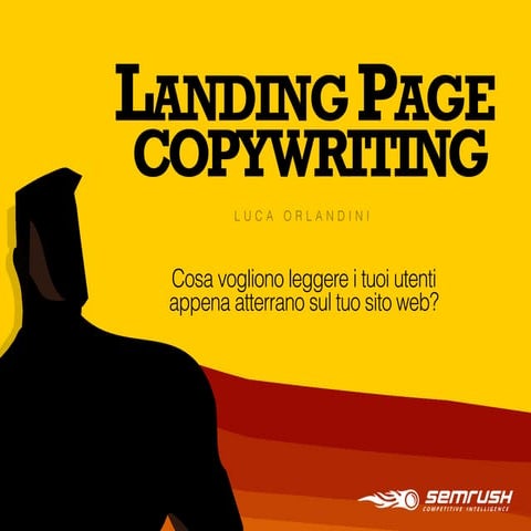 Landing Copywriting: quali sono le prime parole che gli utenti vogliono trova...