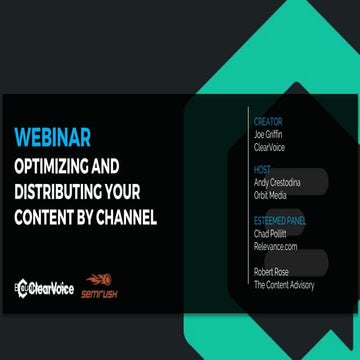 Optimizing and distributing your content by channels