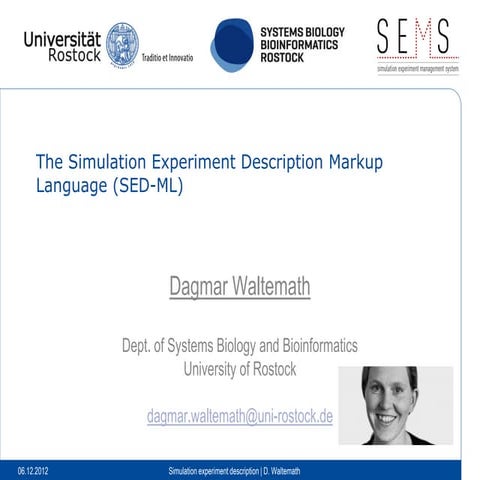 Simulation experiment descriptions and management
