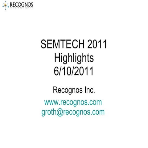 Semtech 2011 impressions