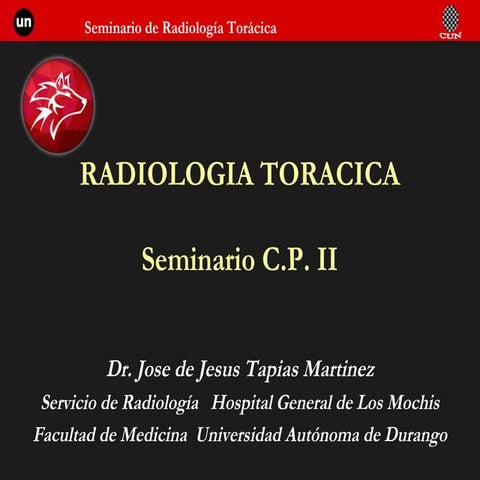 Semiologia radiografica de torax