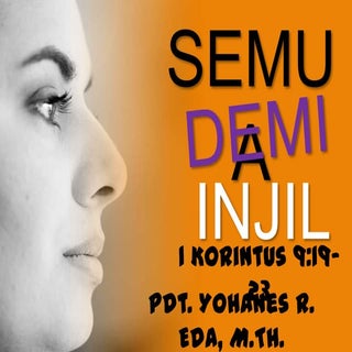 Semua demi injil kristus