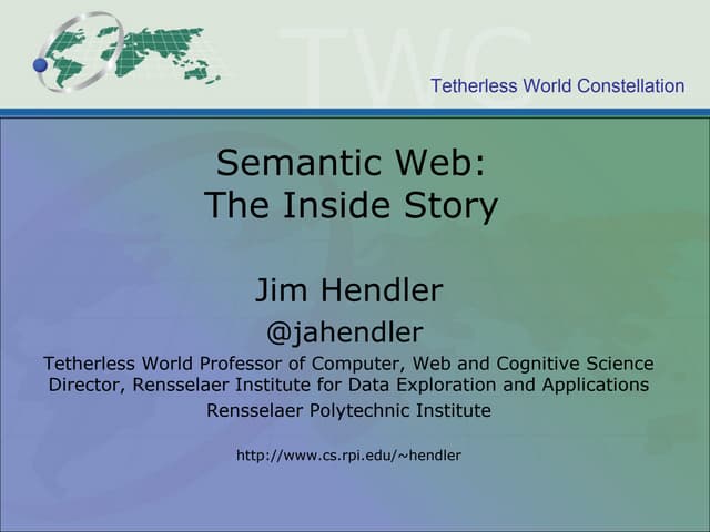 Semantic Web: The Inside Story