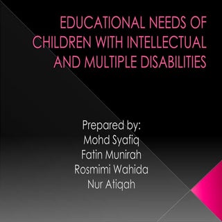 Educational Needs for Children with...