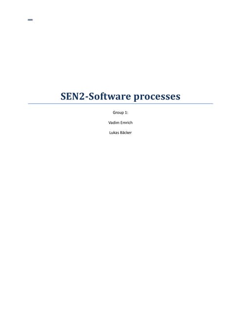 Sen2 Software Processes