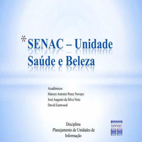 SENAC - Saúde e Beleza | PPSX