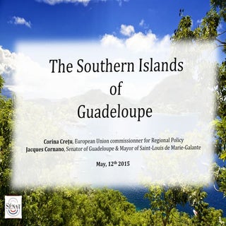 The southern Islands of Guadeloupe ...