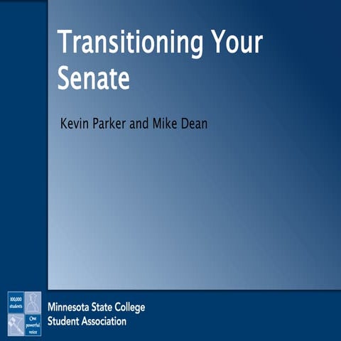 Senate Transition