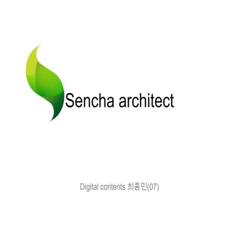 Sencha architect