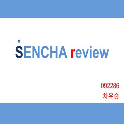 Sencha review