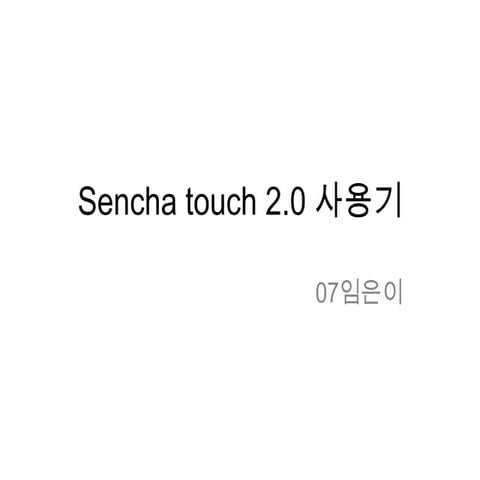 Sencha | PPTX