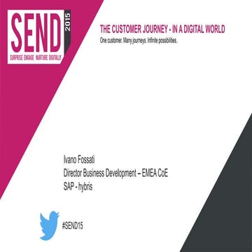 SEND15 | The Customer Journey in a Digital World: One customer. Many journeys...