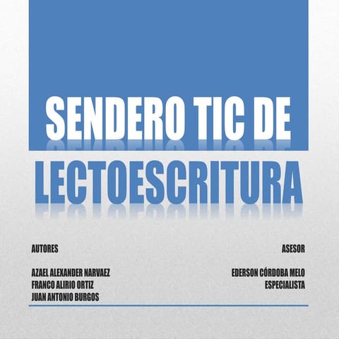 Sendero tic de_lectoescritura