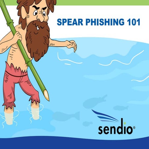 Spear Phishing 101
