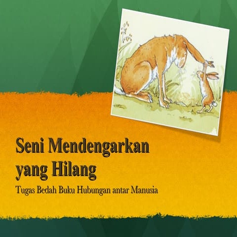 Seni Mendengarkan Yang Hilang