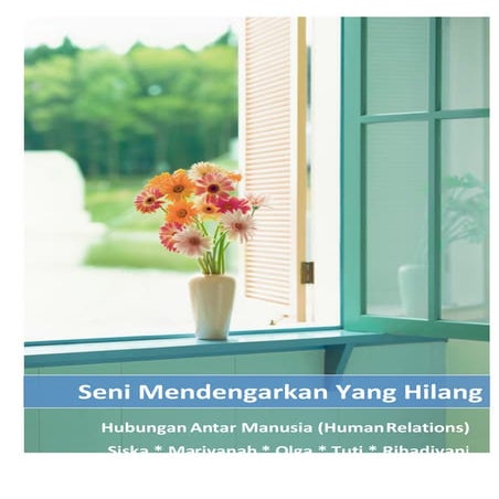 Seni Mendengarkan Yang Hilang   Bedah Buku