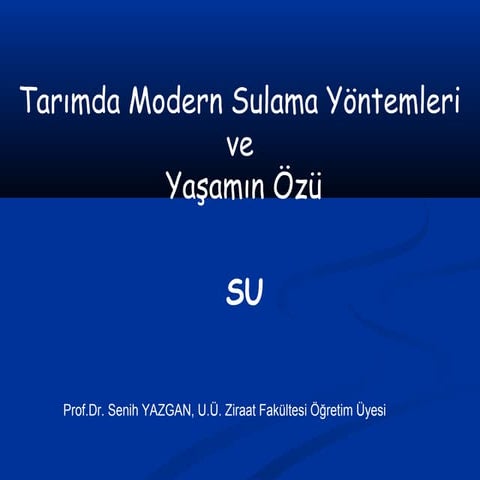 Tarımda Modern Sulama Yöntemleri