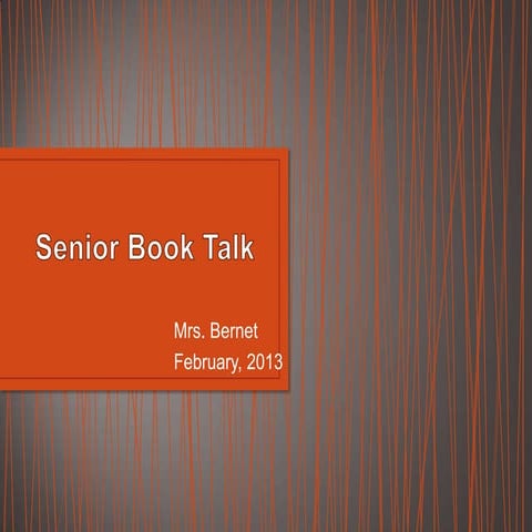 Senior book talk scottie feb.