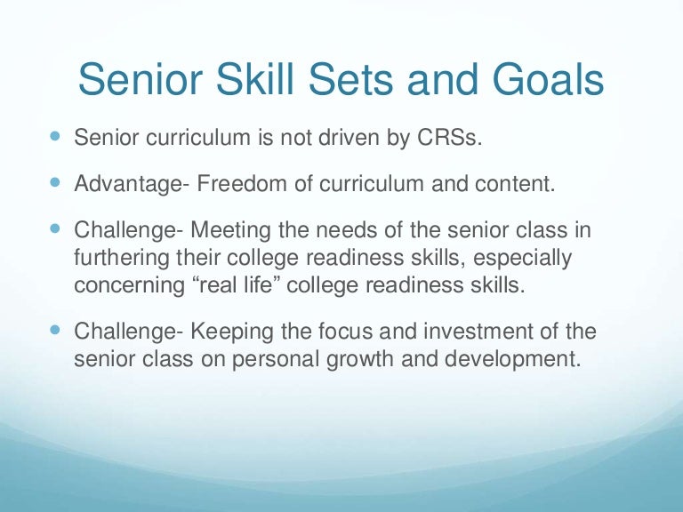 After the ACT Senior Goals/ Skills