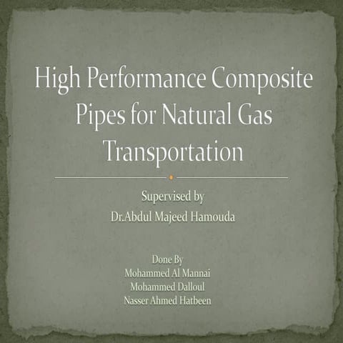 high performance composite pipes for natural gas