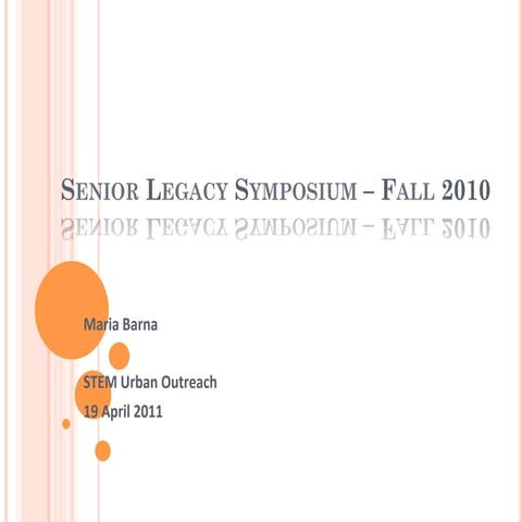 Senior Legacy Symposium Presentation