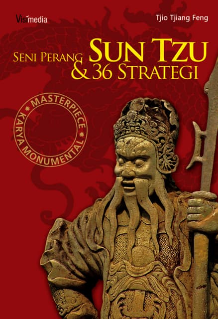 Filsafat Sun Tzu dalam Perang Modern: Relevansi Abadi dalam Era Digital