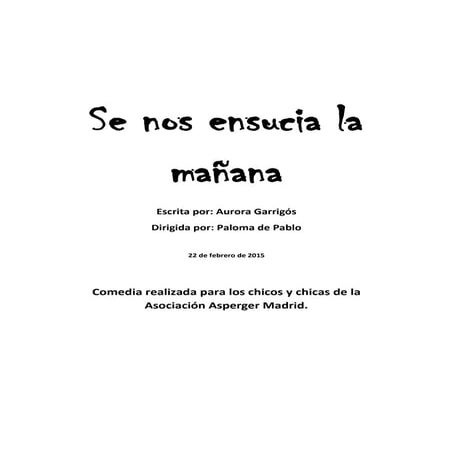 Se nos ensucia la mañana