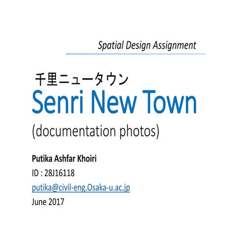Senri new town (documentation photos)