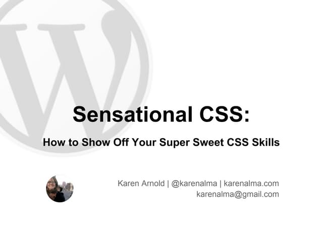 Sensational css  how to show off your super sweet 