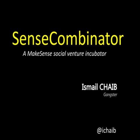 Sense combinator