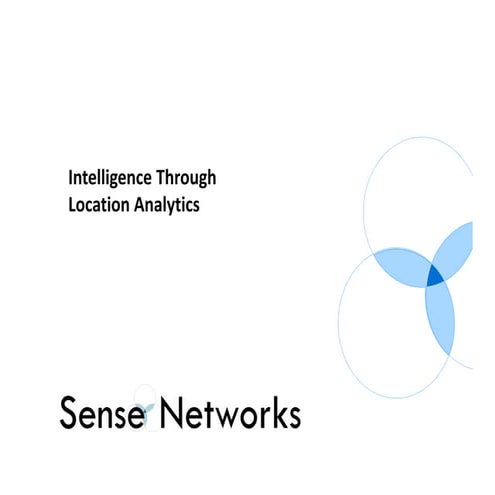 Sense networks