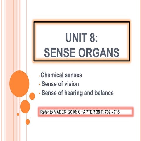 Sense organs