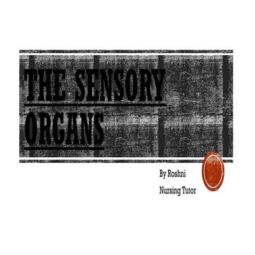 sense organs.pptx anatomy and physiology of ear in detail.