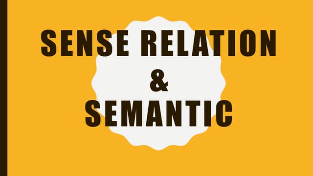 Sense Relation & Semantic