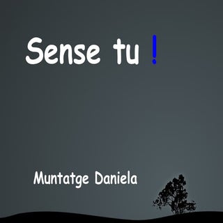 Sense tu daniela