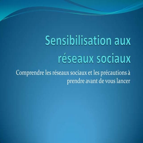 Sensibilisation aux réseaux sociaux